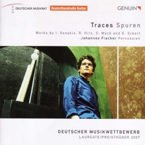 Xenakis: Dmaathen & Psappha - Hirs: Article 0 - Mack: Telu & Wantilan I - Eckert: Nor
