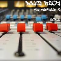 Me Myself & Ioni - Dayz Rich