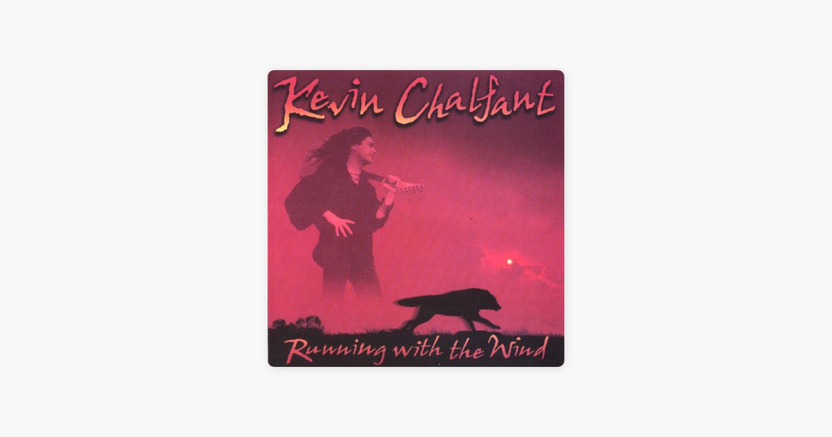 Running with the Wind (Bonus Track Version) - Album by Kevin 