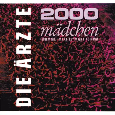 2000 Mädchen - EP - Die Ärzte