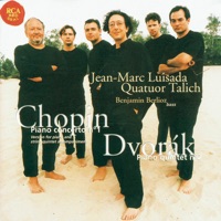 Chopin: Piano Concerto No. 1 - Dvorak: Piano Quintet No. 2 - Jean-Marc Luisada & Quatuor Talich
