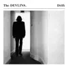The Devlins - I Knew That
