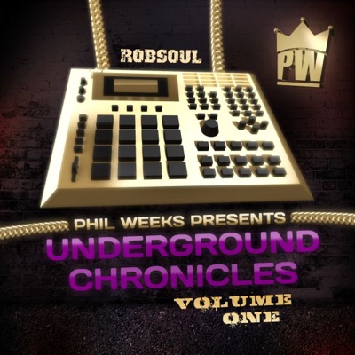 Phil Weeks Presents Underground Chronicles, Vol. 1