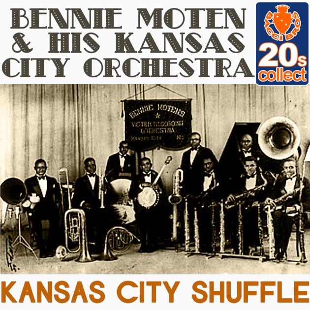 Kansas City Shuffle (Remastered) - Single - Bennie Moten's