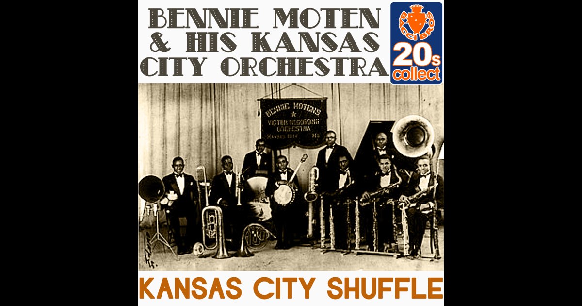 Kansas City Shuffle (Remastered) - Single - Bennie Moten's