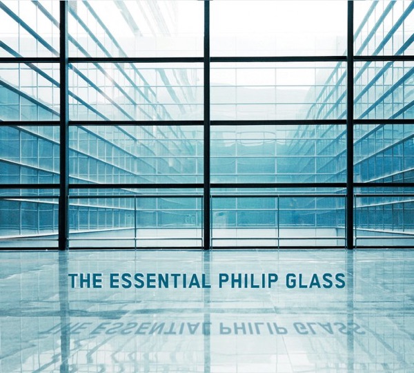 The Essential Philip Glass (Deluxe Edition)