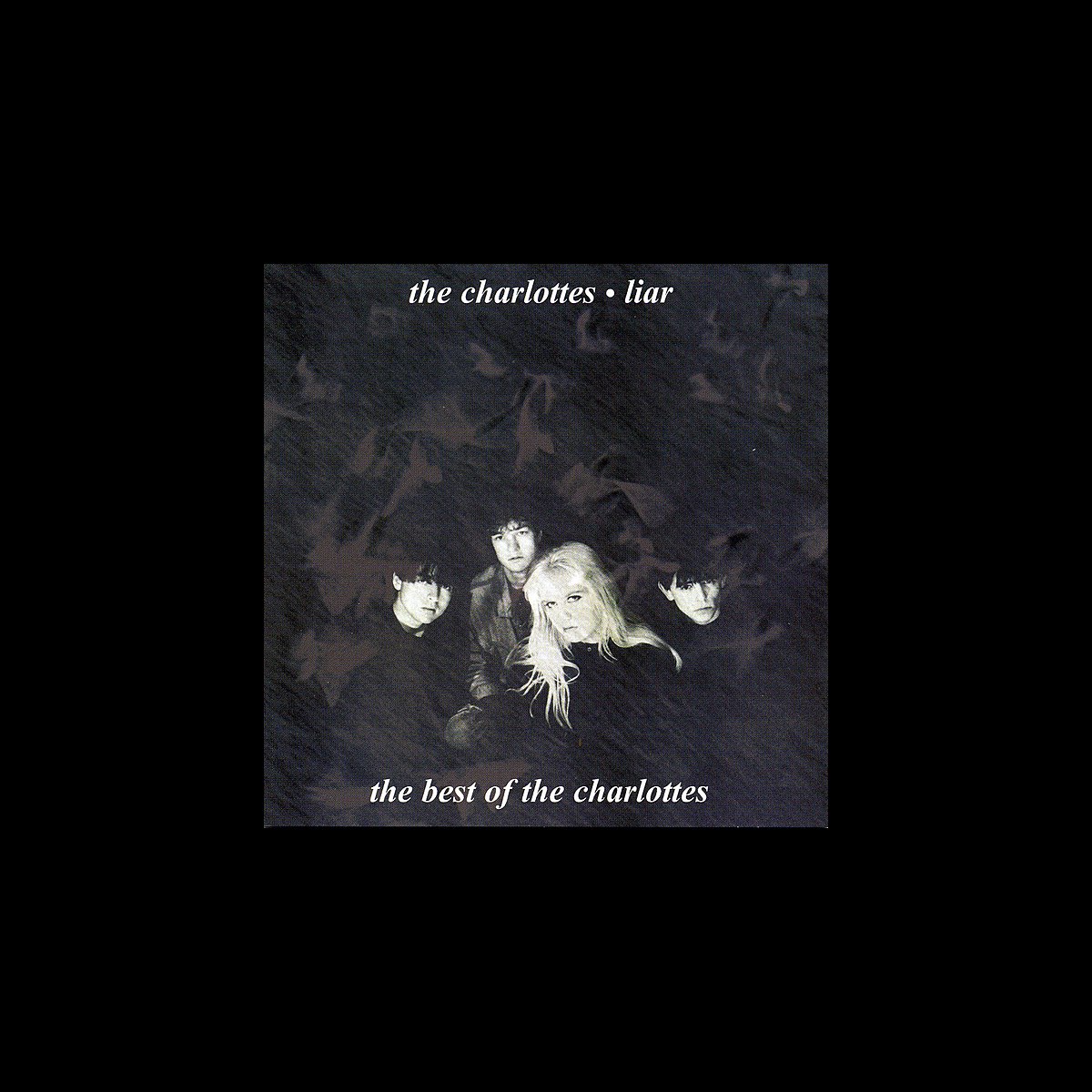 Liar: the Best of the Charlottes - The Charlottesのアルバム 