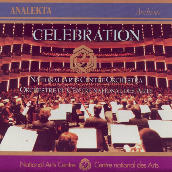 National Arts Centre Orchestra-25th Anniversary