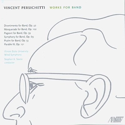 Vincent Persichetti: Works for Band