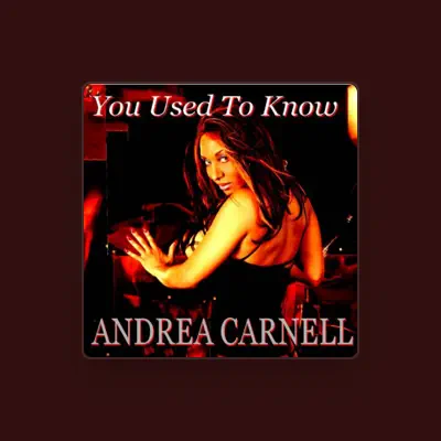 Listen to Andrea Carnell, watch music videos, read bio, see tour dates & more!