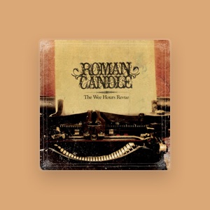 Roman Candle