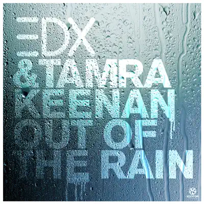 Out of the Rain - EDX Out of the Rain - EDX
