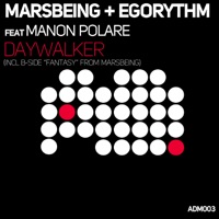 Daywalker - Single (feat. Manon Polare) - Marsbeing & Egorythm
