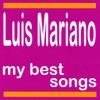 Raymond Vincy La belle de Cadix My Best Songs: Luis Mariano