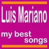 Raymond Vincy La belle de Cadix My Best Songs: Luis Mariano
