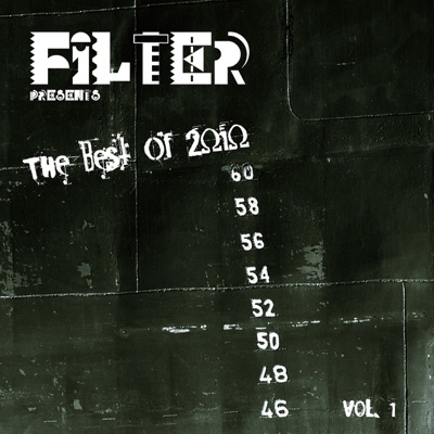 Filter Presents the Best Of 2010