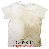 Live In Liverpool - Gossip