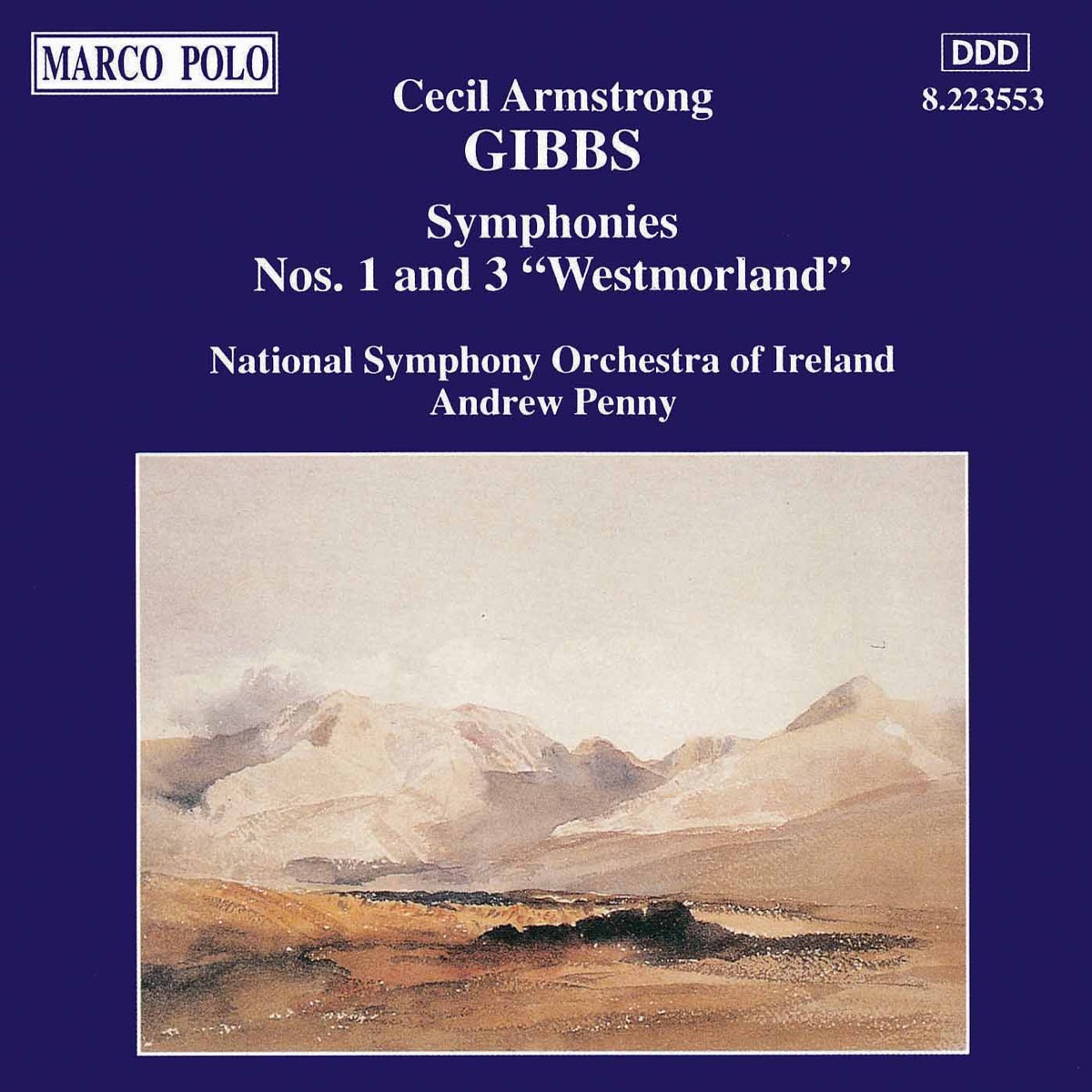 Gibbs: Symphonies Nos. 1 & 3