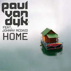 Home (feat. Johnny McDaid) - EP - Paul Van Dyk