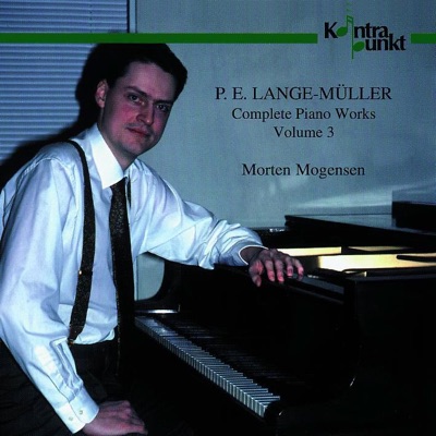 Lange-Müller: Complete Piano Works, Vol. 3