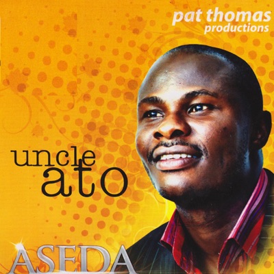Song - Abankese Ne Yehowa - Uncle Ato
