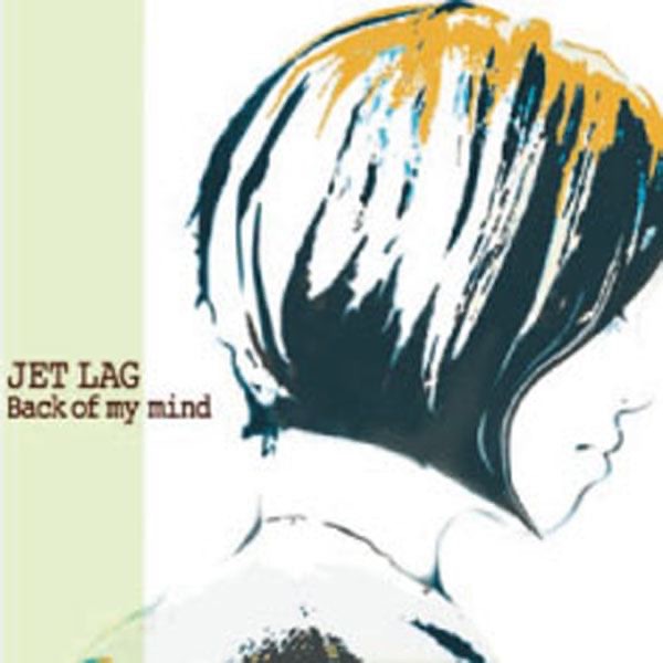 Обложка альбома «Back of My Mind - EP» — Jet Lag