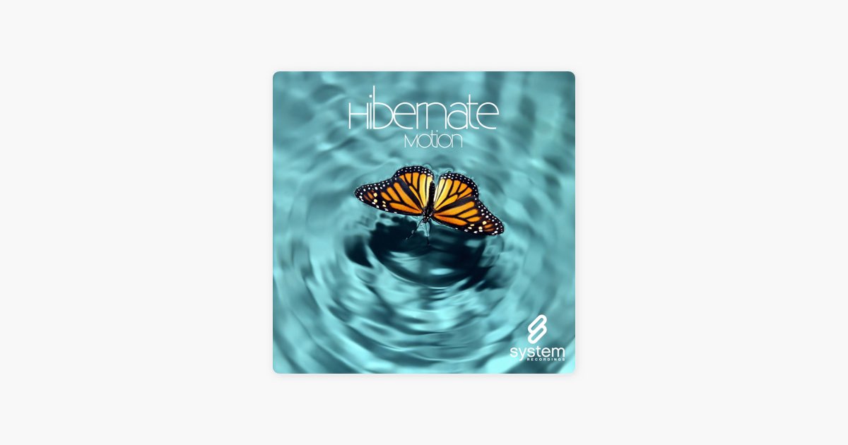 ‎Motion - Song by Hibernate - Apple Music