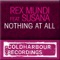 Nothing At All - Rex Mundi lyrics