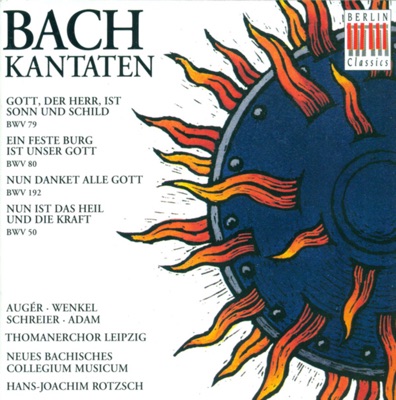 Bach: Cantatas - BWV 50, 79, 80, 192
