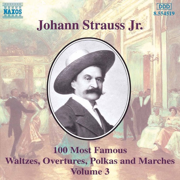 Strauss II: 100 Most Famous Works, Vol. 3