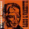 Woody Guthrie - I Just Want to Sing Your Name