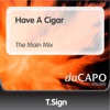 Have a Cigar (The Main Mix) - Single