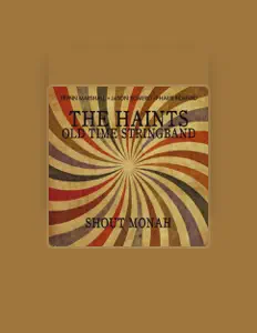 Escucha a The Haints Old Time Stringband, mira videos musicales, lee su biografía, consulta las fechas de las gira y más.