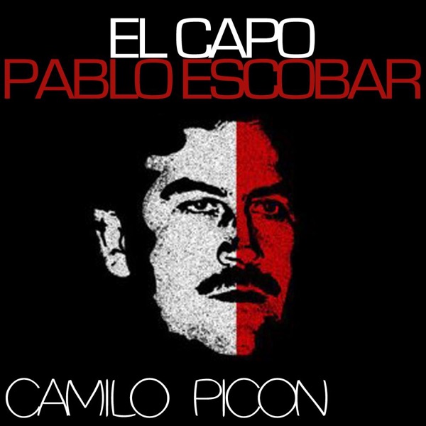 El Capo Pablo Escobar - Single