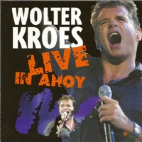 Live In Ahoy - Wolter Kroes