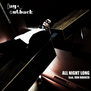 All Night Long (feat. Ron Ravolta)