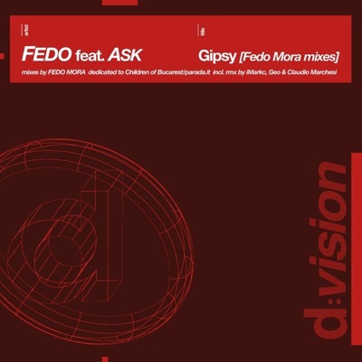 Gipsy (Fedo Mora Mixes) [feat. ASK] - EP