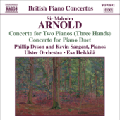 Arnold: Concerto for 2 Pianos & Concerto for Piano Duet