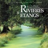 Rivières & Etangs