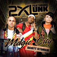 Magic City - EP - 2xl featuring Unk