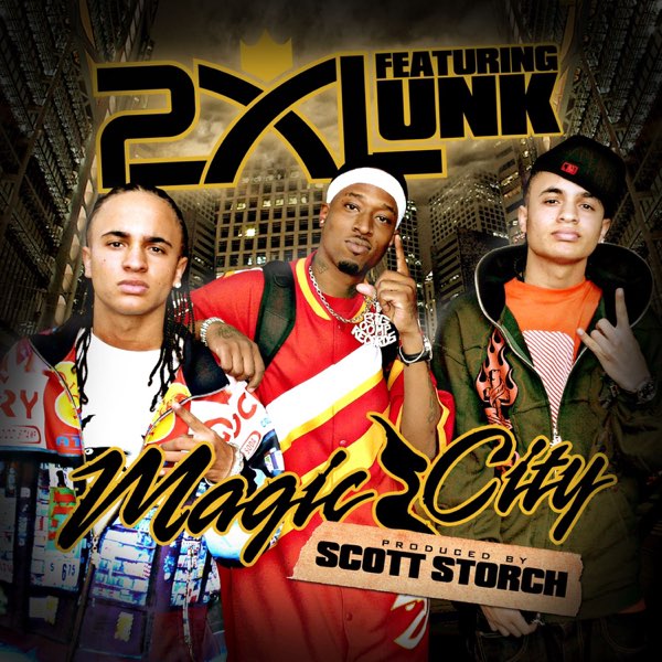 Magic City - EP - Album by 2xl featuring Unk - Apple Music