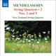 Mendelssohn String Quartets Vol 2 String Quartets Nos 2 5
