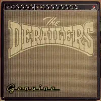 Genuine — The Derailers