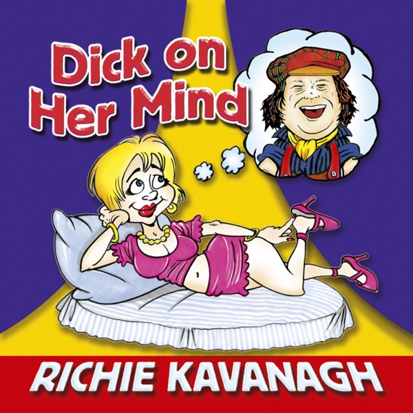 Dick On Her Mind artwork