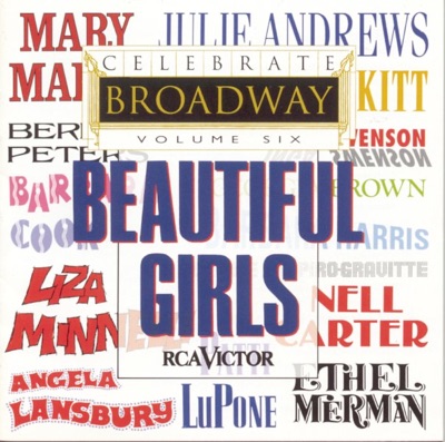 Celebrate Broadway, Vol. 6 - Beautiful Girls