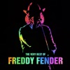Freddy Fender - The Very Best Of
