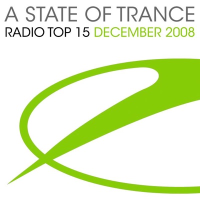 A State of Trance: Radio Top 15 - December 2008