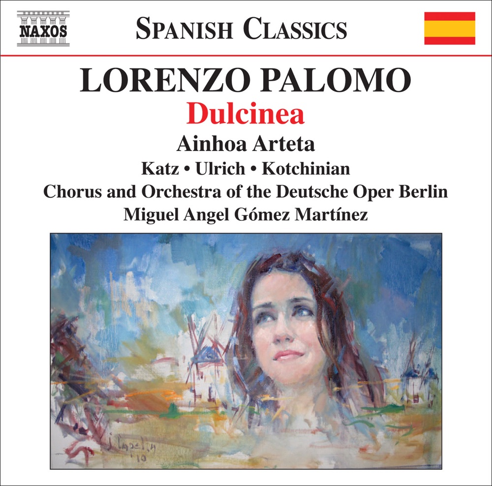 Обложка альбома «Palomo: Dulcinea» — Miguel Angel Gomez Martinez, Berlin Deutsche Opera Orchestra, Arutjun Kotchinian, Burkhard Ulrich, Berlin Deutsche Opera Chorus, Ainhoa Arteta & Cheri Rose Katz