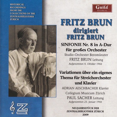 Fritz Brun Dirigiert Fritz Brun