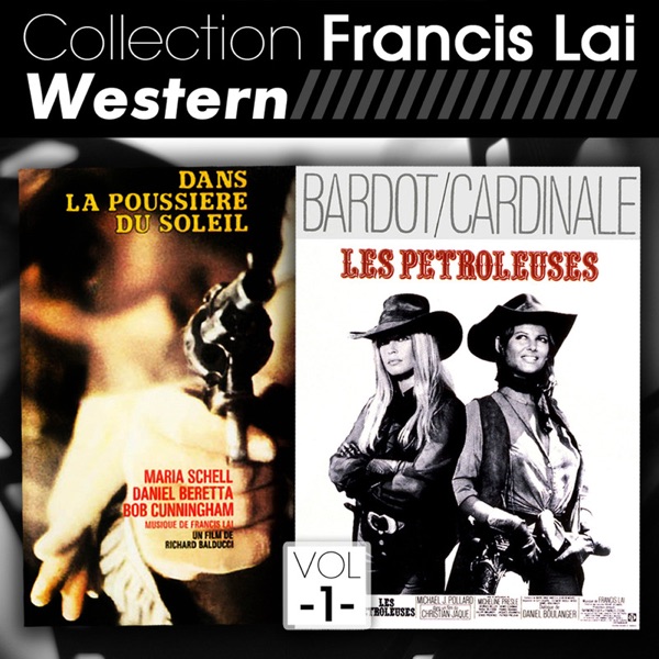 Collection Francis Lai: Western, Vol. 1 (Bandes originales de films) - Francis Lai